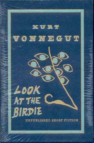 Image for Look at the Birdie - Unpublished Short Fiction