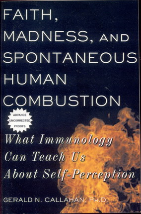Image for Faith, Madness, and Spontaneous Human Combustion