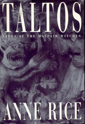 Taltos - Lives of the Mayfair Witches Image for Taltos - Lives of the Mayfair Witches