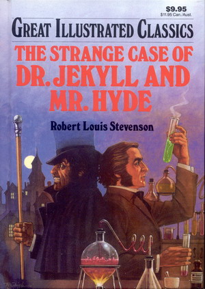 Great Illustrated Classics: Dr. Jekyll and Mr. Hyde Image for Great Illustrated Classics: Dr. Jekyll and Mr. Hyde