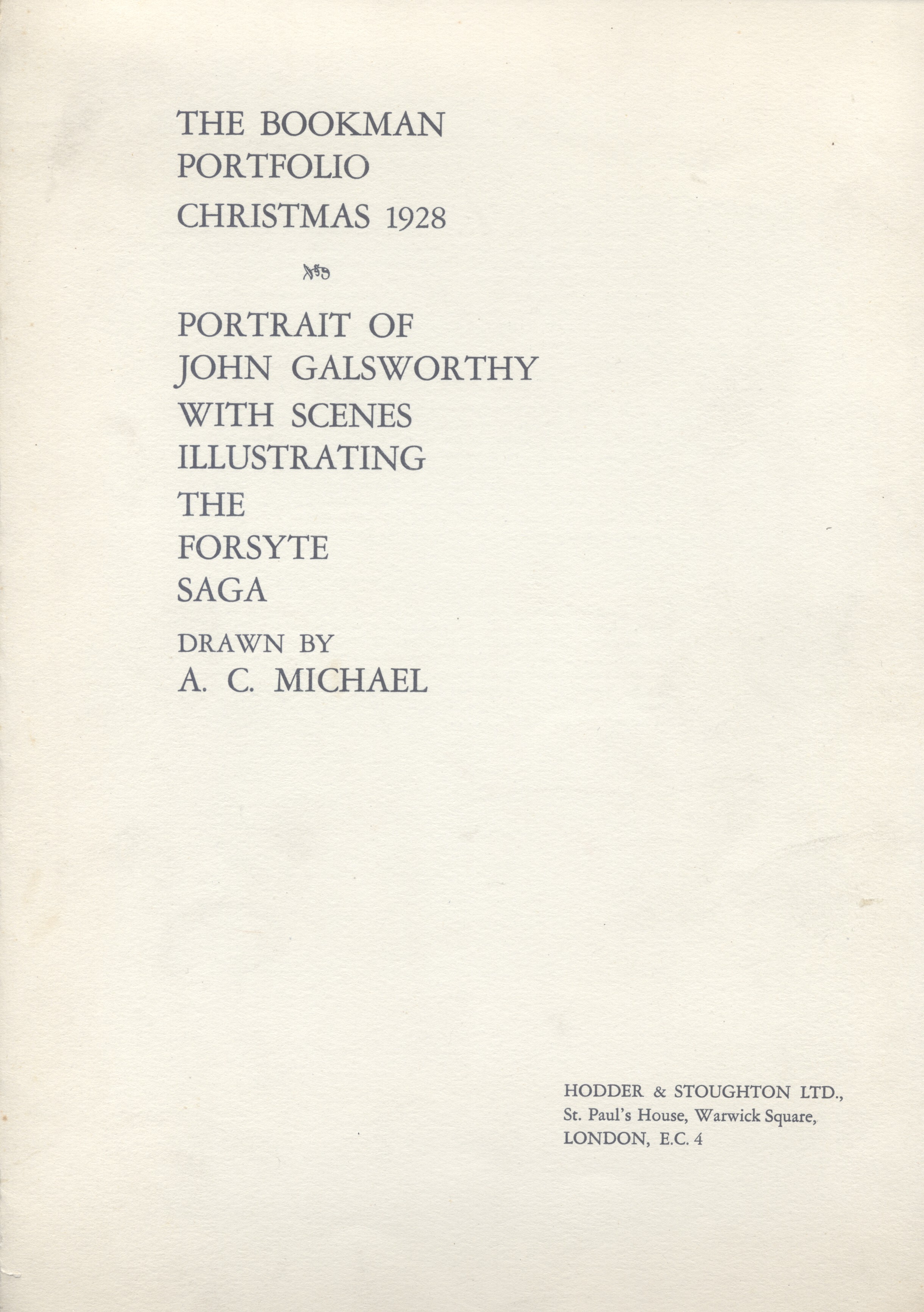 Image for Bookman Portfolio Christmas 1928: Portrait of John Galsworthy with Scenes Illustrating the Forsyte Saga